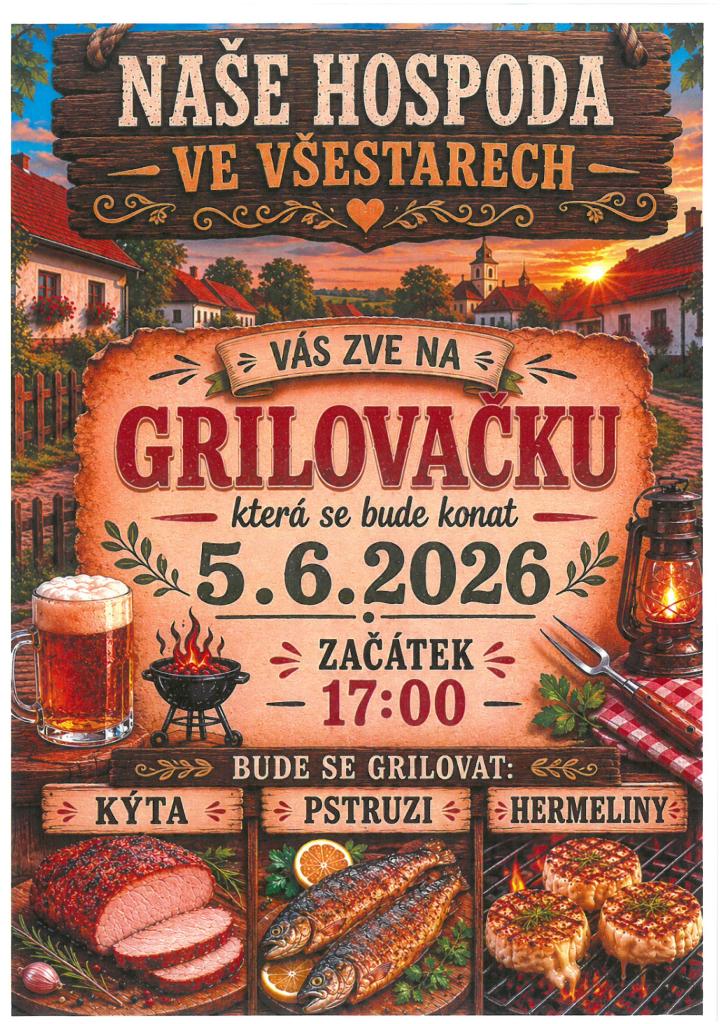 Grilovačka - Naše hospoda ve&nbsp;Všestarech 5.6.2026